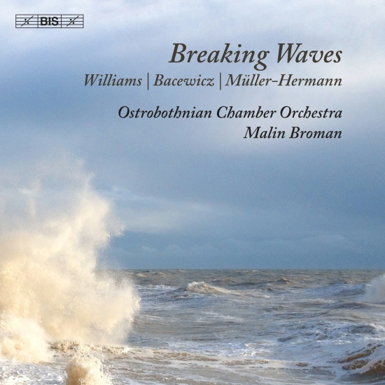 Ostrobothnian Chamber Orchestra Ma - Breaking Waves