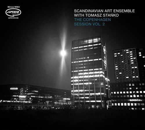 Scandinavian Art Ensemble With Toma - The Copenhagen Session Vol. 2