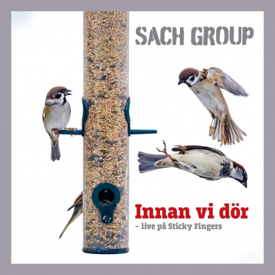 Sach Group - Innan Vi Dör - Live På Sticky Fingers (Vinyl 180G)