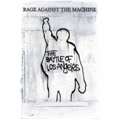 Rage Against The Machine - The Battle For Los Angeles  91,5 X 61 Cm