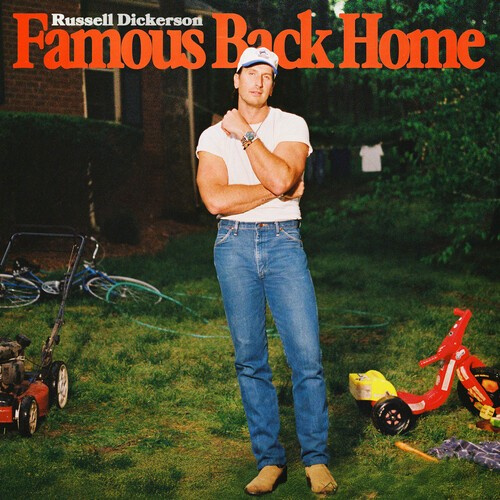 Dickerson Russell - Famous Back Home
