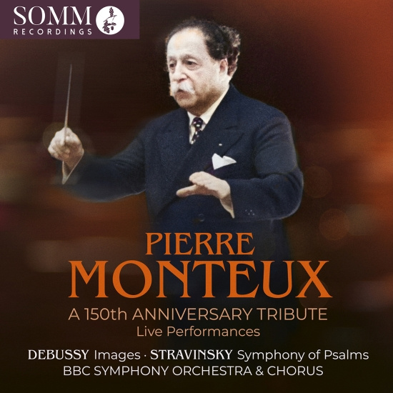 Pierre Monteux Bbc Symphony Orches - A 150Th Anniversary Tribute