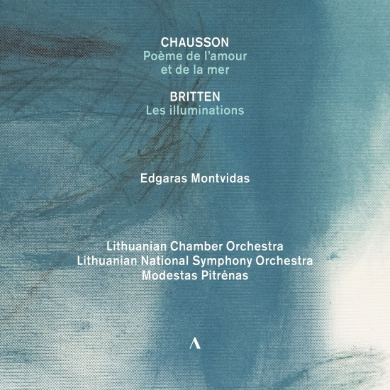 Edgaras Montvidas Lithuanian Natio - Chausson, Britten & Saint-Saens