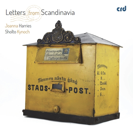 Joanna Harries Sholto Kynoch - Letters From Scandinavia