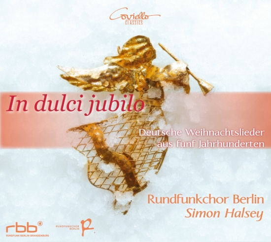 Rundfunkchor Berlin Simon Halsey - In Dulci Jubilo: German Christmas S