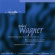 Wagner Richard - Concert Overture No.2/Wesendonck-Li Wagner Richard - Concert Overture No.2/Wesendonck-Li