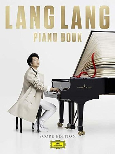 Lang Lang - Piano Book (Score Edition)