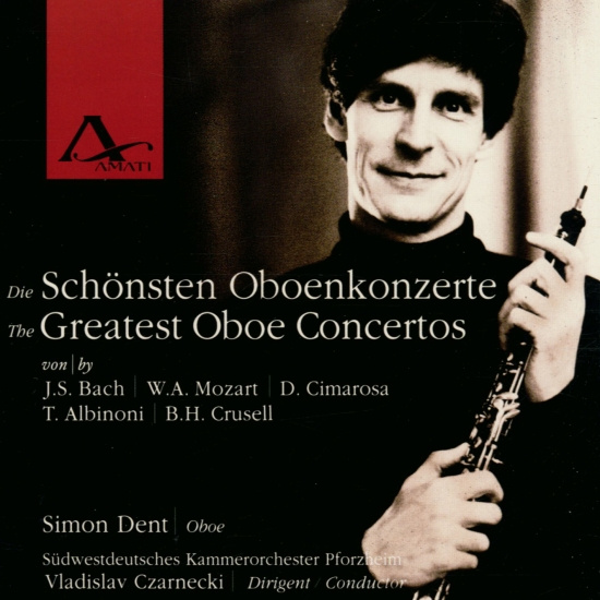 Simon Dent - Oboe Concertos - Works By Albinoni,