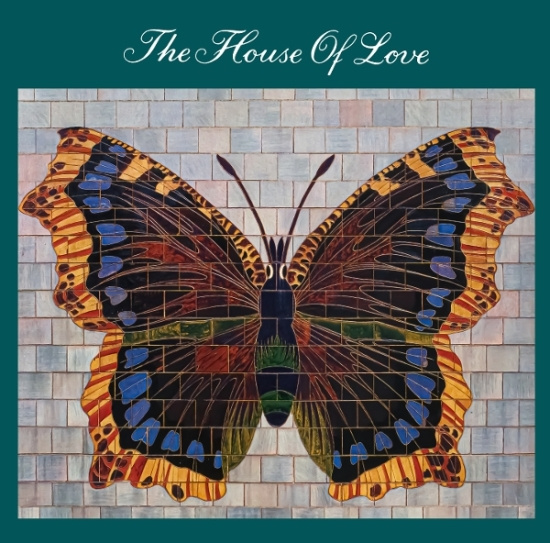 The House Of Love - The House Of Love