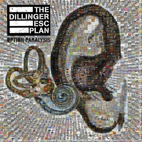 Dillinger Escape Plan - Option Paralysis (Digi And Bonus Tr