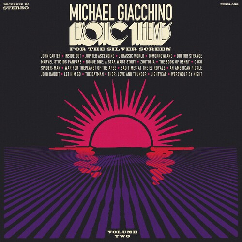 Michael Giacchino - Exotic Themes For The Silver S