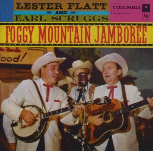 Flatt & Scruggs - Foggy Mountain Jamboree