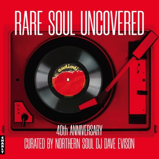 V/A - Rare Soul Uncovered