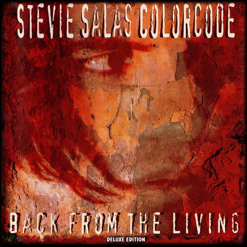 Stevie Salas Colorcode - Back From The Living (Deluxe Editio