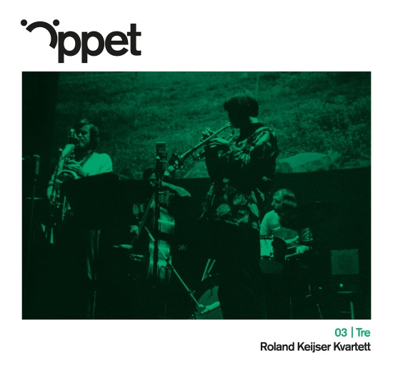 Roland Keijser Kvartett - Öppet Tre