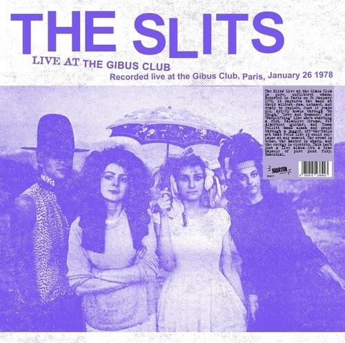 The Slits - Live At The Gibus Club (Vinyl Lp)