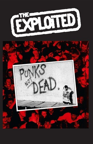 Exploited The - Punks Not Dead (Mc)