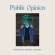 Public Opinion - Perpetual Motion Machine (Eco Mix B Public Opinion - Perpetual Motion Machine (Eco Mix B