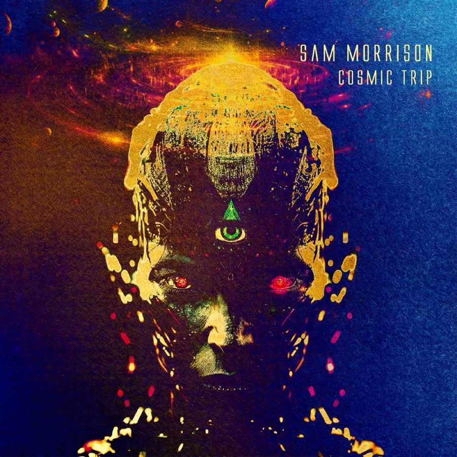 Morrison Sam - Cosmic Trip