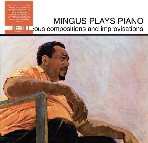 Mingus Charles - Mingus Plays Piano
