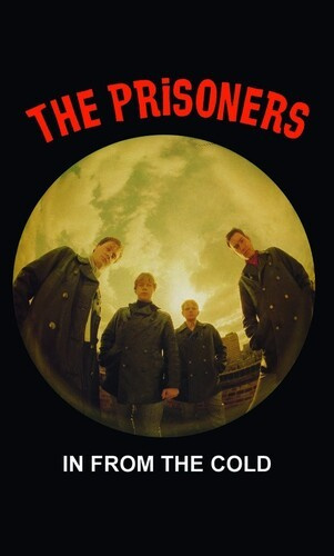 Prisoners The - In From The Cold (Mc)