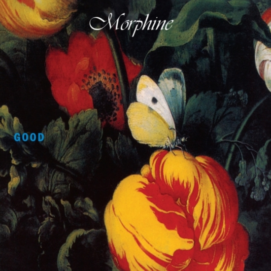 Morphine - Good (Forest Green Vinyl/Remastered) Rocktober