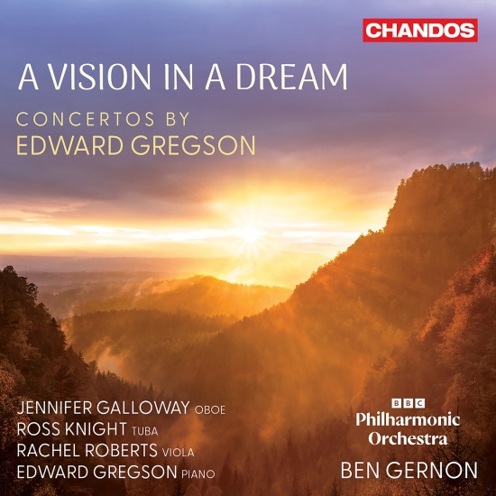 Edward Gregson - A Vision In A Dream - Concertos