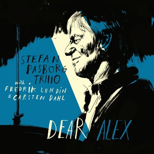 Pasborg Stefan Trio - Dear Alex (180G.)