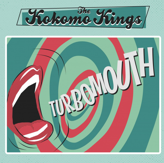The Kokomo Kings - Turbomouth (Digipak CD)