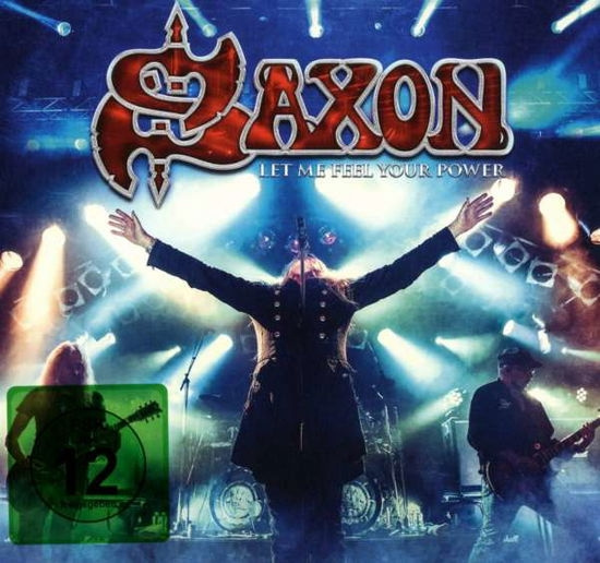 Saxon - Let Me Feel Your Power(Cd/Dvda)