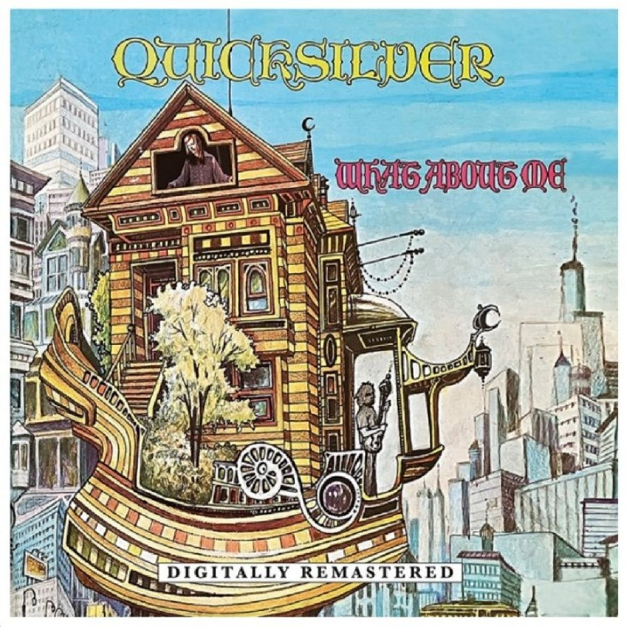 Quicksilver Messenger Service - What About Me