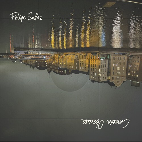 Felipe Salles - Camera Obscura