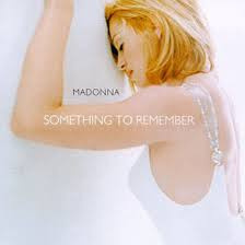 Madonna - Split Seams/Vikt Hörn Something To Remember