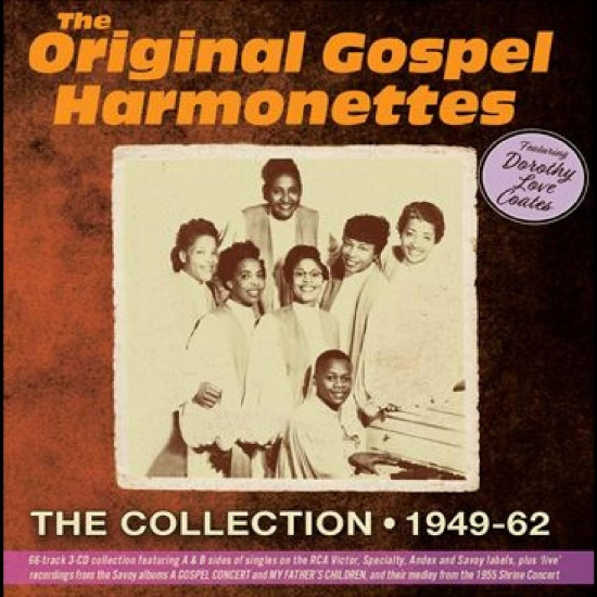 Original Gospel Harmonettes - The Collection 1949-62