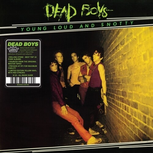 Dead Boys - Young, Loud & Snotty