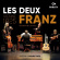 Ensemble Double Face & Anaïs Yvoz - Les Deux Franz - Vienne 1825 Ensemble Double Face & Anaïs Yvoz - Les Deux Franz - Vienne 1825
