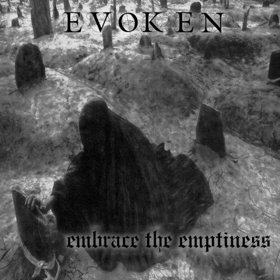 Evoken - Embrace The Emptiness