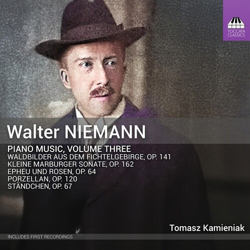 Walter Niemann - Piano Music, Vol. 3