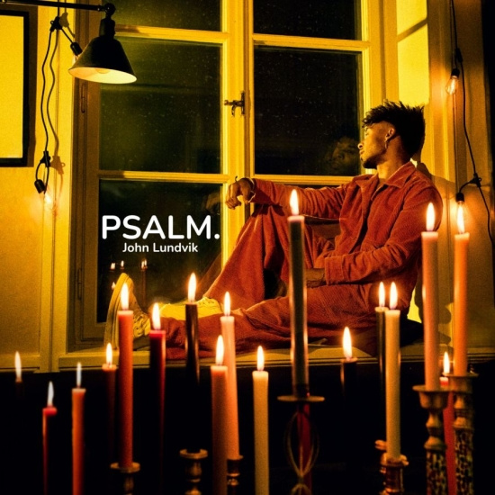 John Lundvik - Psalm.