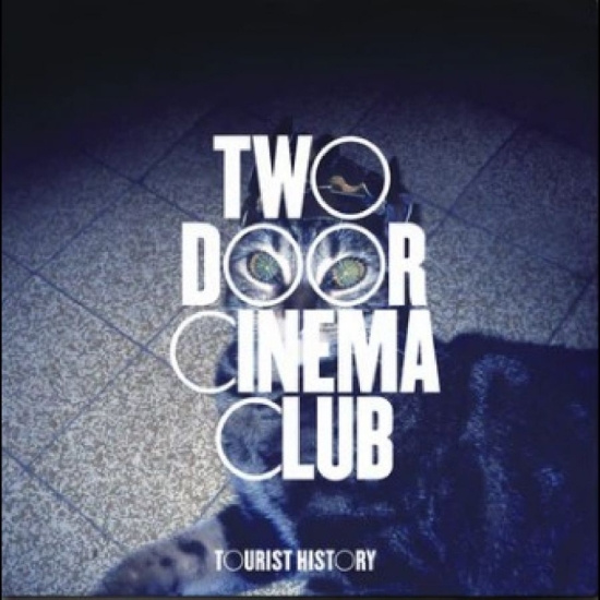 Two Door Cinema Club - Tourist History