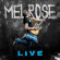 Melrose - Live Melrose - Live
