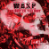 W.A.S.P. - The Best Of The Best (Black Vinyl / 2LP) W.A.S.P. - The Best Of The Best (Black Vinyl / 2LP)