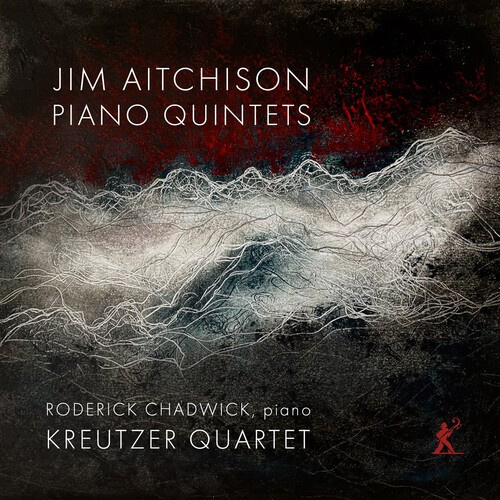 Jim Aitchison - Piano Quintets