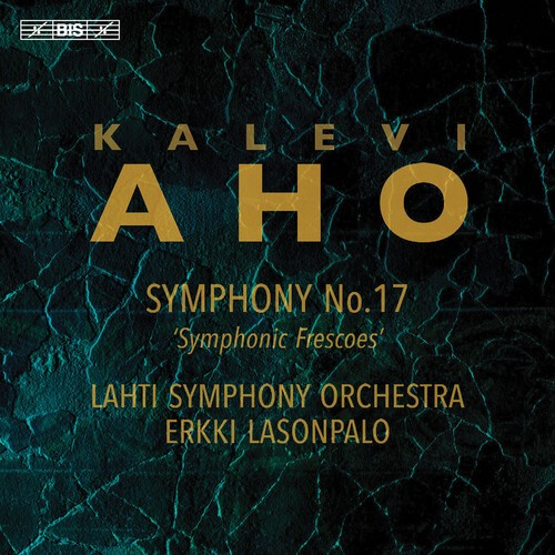 Kalevi Aho - Symphony No. 17