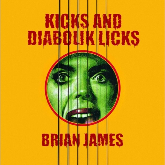 Brian James - Kicks?And Diabolik Licks