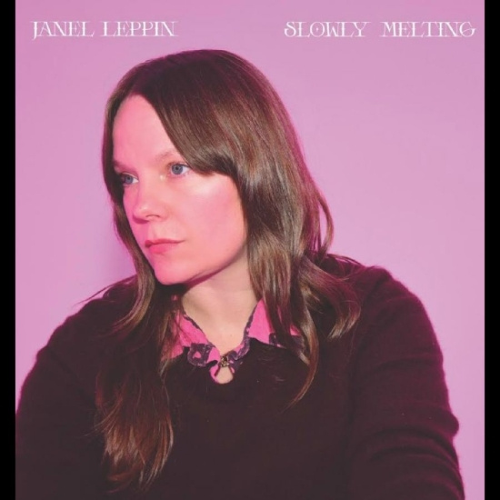 Janel Leppin - Slowly Melting