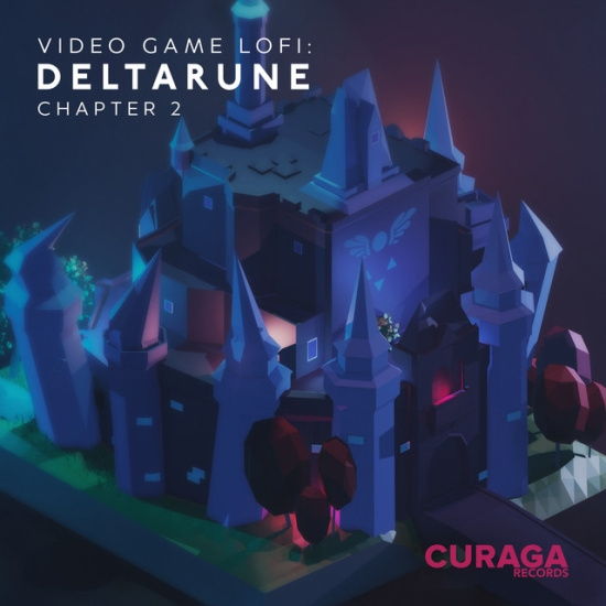 Various Artists - Video Game Lofi: Deltarune, Chapter 2