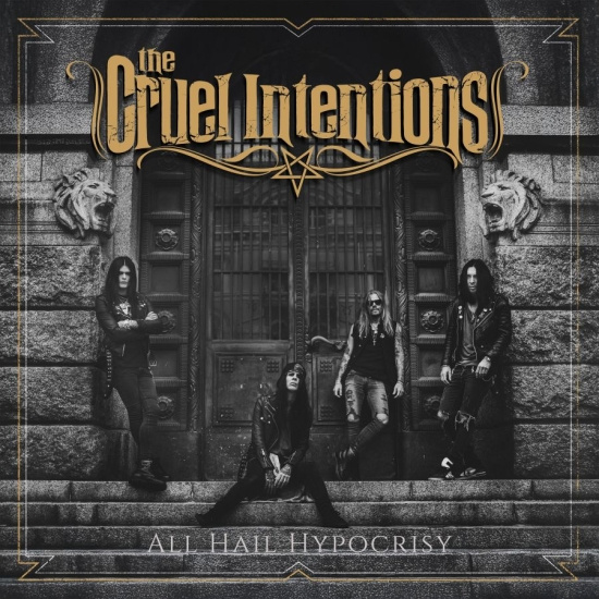 Cruel Intentions The - All Hail Hypocrisy (Black Vinyl Lp)