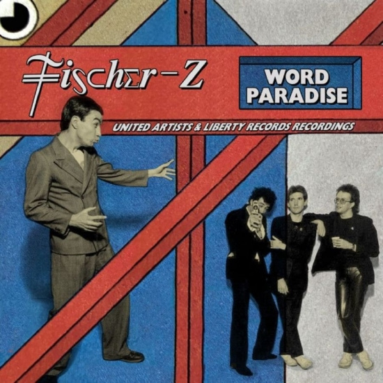 Fischer-Z - Word Paradise - The United Artists