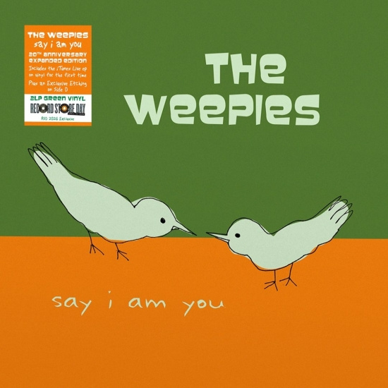 The Weepies - Say I Am You (20Th Anniversary Expanded Edition)